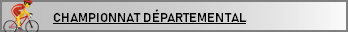 ❹Ⓓ -  CHAMPIONNAT DÉPARTEM. sur ROUTE de la LOIRE FSGT
